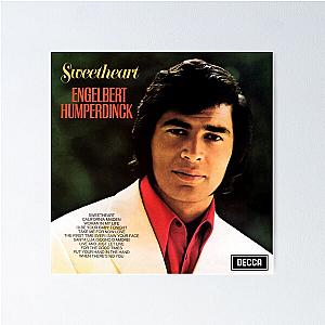 Engelbert Humperdinck sweetheart Poster