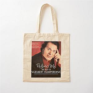 Engelbert Humperdinck release me the best of engelbert humperdinck Cotton Tote Bag