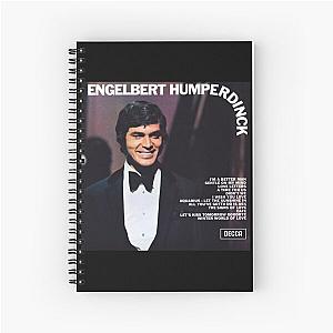 Engelbert Humperdinck engelbert humperdinck Spiral Notebook