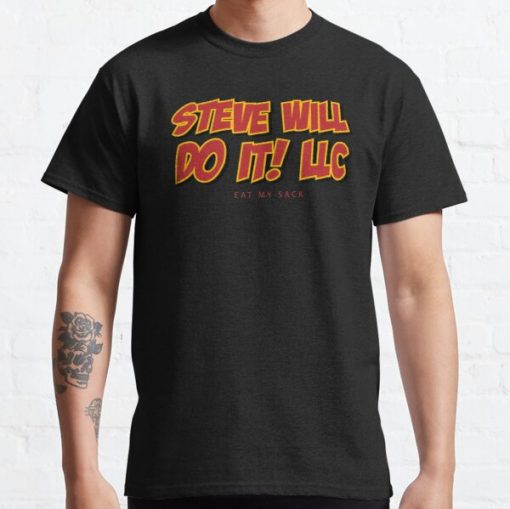 stevewilldoit llc Classic T-Shirt RB0611 product Offical Steve Will Do iT Merch
