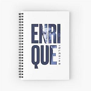 Enrique Iglesias a Enrique Iglesias a Enrique Iglesias Spiral Notebook