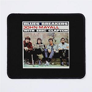 Blues Breakers John Mayall With Eric Clapton  Mouse Pad