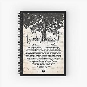 Wonderful Tonight Lyrics - Eric Clapton Spiral Notebook