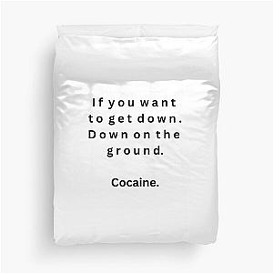 Cocaine - J.J. Cale  Eric Clapton Duvet Cover