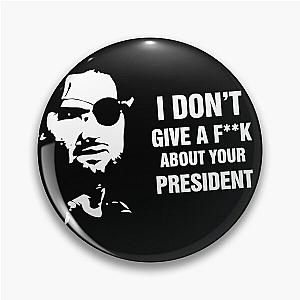 Snake Plissken - I don't give a f...k - Escape from New York Pin