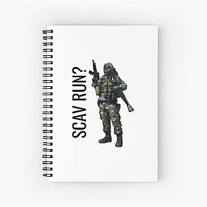 Scav Run - Escape from Tarkov  	 Spiral Notebook