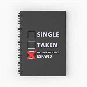 Esfand Funny Single Taken Spiral Notebook