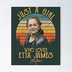 Just A Girl Who Loves Etta James  Poster