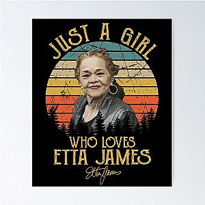 Just A Girl Who Loves Etta James Poster