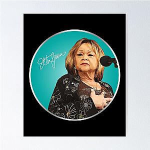 Signature Etta James Gifts For Fans Poster