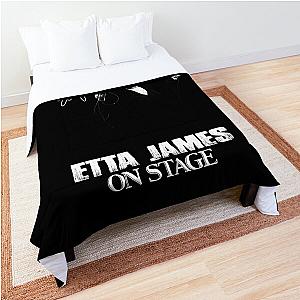 Yes I'm Old But I Saw Etta James On Stage Comforter