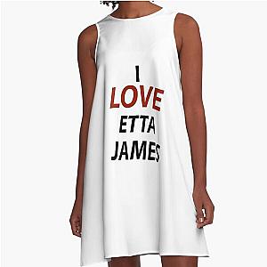 I Love Etta James A-Line Dress