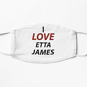 I Love Etta James Flat Mask