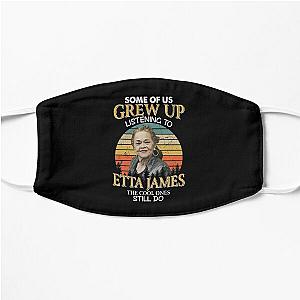 Some Of Us Grew Up Listening To  Etta James The Cool Ones Still Do Vintage Flat Mask