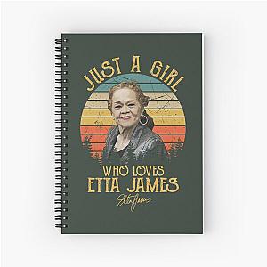 Just A Girl Who Loves Etta James  Spiral Notebook