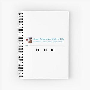 Now Playing Sweet Dreams Are Made of This - Eurythmics (WHITE) Spiral Notebook