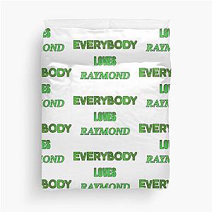 Everybody Loves Raymond Duvet Cover