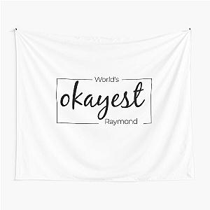 World's Okayest Raymond - Fanny Raymond Name Tapestry