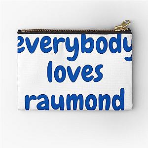 everybody loves raymond Zipper Pouch