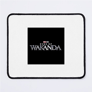 Wakanda’s Warriors Walk Worldwide Eyes Of Wakanda Mouse Pads