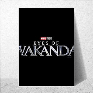 Wakanda’s Warriors Walk Worldwide Eyes Of Wakanda Posters