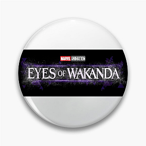 Eyes of Wakanda See Everything Eyes Of Wakanda Pins