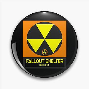 Fallout Shelter Sign Pin