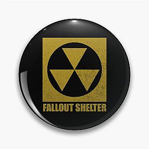 Fallout Shelter Sign Pin