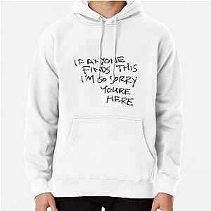 Fallout - If Anyone Finds This I&#39;m So Sorry You&#39;re Here Pullover Hoodie