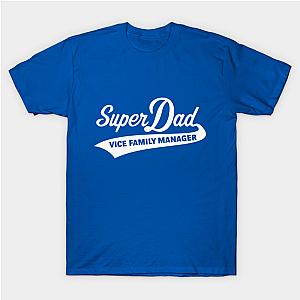 Super Dad – Vice Family Manager (White) Classic T-shirt TP1002