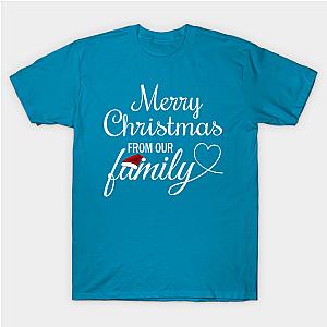 Merry Christmas From Our Family Classic T-shirt TP1002