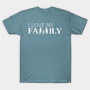 I love my Family Classic T-shirt TP1002