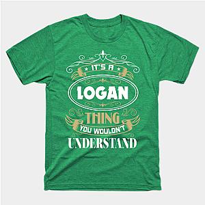 LOGAN Thing You Wouldn't Understand Family Name Classic T-shirt TP1002