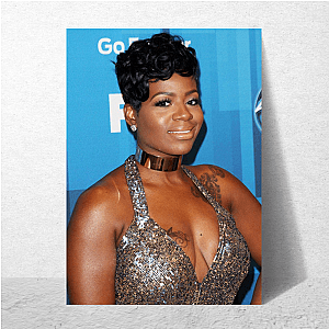Fantasia Unapologetically Talented Fantasia Barrino Posters