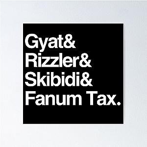 Gyat Rizzler Skibidi Fanum Tax Poster