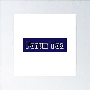 Fanum Tax Poster