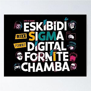 Skibidi Rizz Sigma Pomni Digital Fortnite Chamba Tax Poster