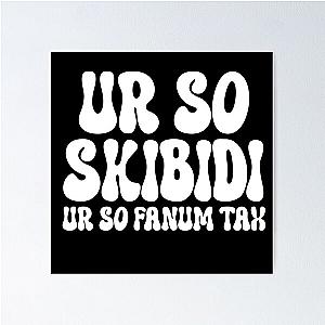 Skibidi - So Fun Tax Poster