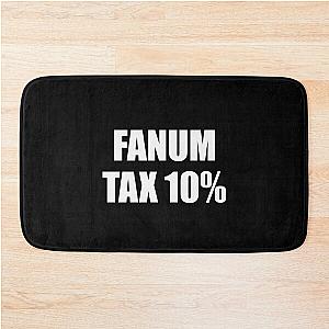 Fanum Tax Slang Design Bath Mat 

removes:ashed
also "Tax" is a repeated word in sequence, will be removed.

Fanum Slang Design Bath Mat