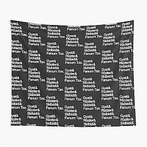 Gyat & Rizzler & Skibidi Fanum Tax Tapestry