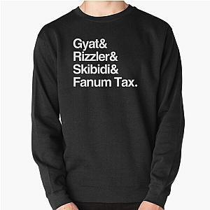 Gyat and Rizzler Skibidi Fanum Tax Pullover Sweatshirt