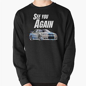 See you Again  fast and furious R34 GTR  Pullover Sweatshirt