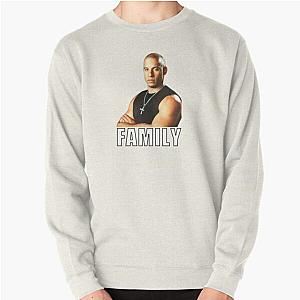 Dom Toretto Fast and Furious Family Meme Pullover Sweatshirt