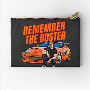 Remember the Buster  fast and furious supra  Zipper Pouch