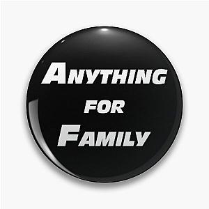 Anything for family - Fast and Furious memes Pin