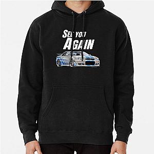 See you Again  fast and furious R34 GTR  Pullover Hoodie