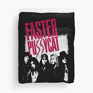 fp 3 Faster Pussycat	 Duvet Cover