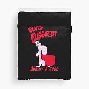 FASTER PUSSYCAT Duvet Cover