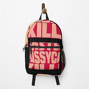 Faster Pussycat Kill Kill  Backpack