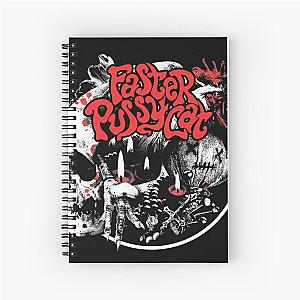 Faster Pussycat Spiral Notebook